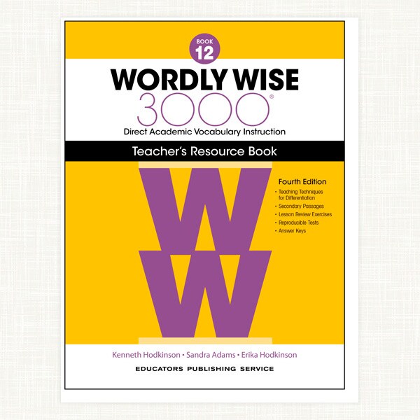 Wordly Wise 3000 Teacher's Resource Book, 4th Edition, Grade 12