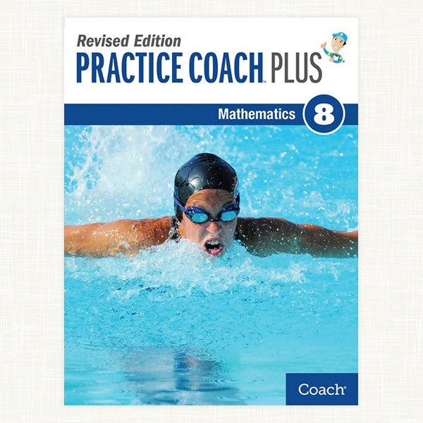 Practice Coach PLUS, Revised Edition, Math, Student Edition, Grade 8